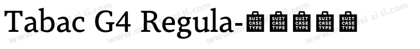 Tabac G4 Regula字体转换